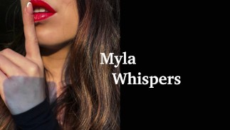 Myla whispers erotic audio