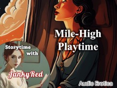 Mile High Playtime - a JankyRed story