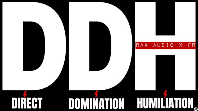 Ecoute moi salope ! j'ai plein de trucs a te dire / Domination / humiliation