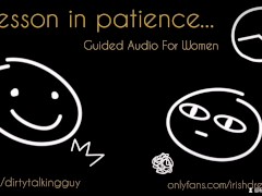 A lesson in patience Erotic Irish Audio