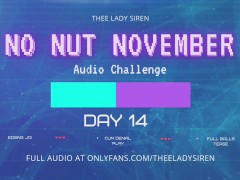 No Nut November Audio Challenge Day 14 - Screenshot 16 of 16 - No Nut November