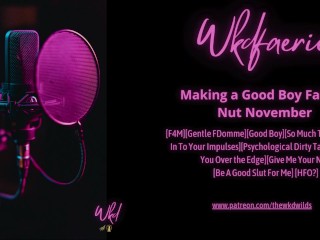 Making a Good Boy Fail no Nut November