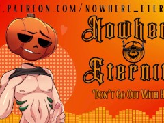 Nowhere Eternity - Don't Go Out With Him [FRIENDS TO LOVERS][JEALOUS][KISSING][BJ][LOVE][CREAMPIE]