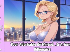 Your Adorkable Girlfriend... is a Secret Billionaire!? - Erotic Audio For Men