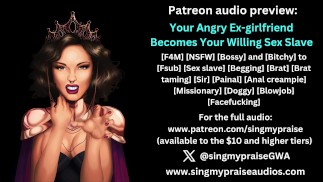Your Angry Ex-Girlfriend Becomes Your Willing Sex Slave erotic audio preview -Singmypraise