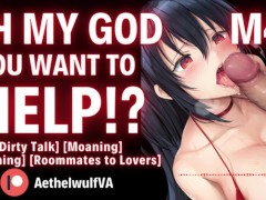 HOW Catching YOUR Roommate Masturbating Led To STROKING AND SUCKING His COCK [M4F] [Male Moaning]