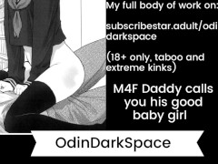 Daddy fucks you and call you his good baby