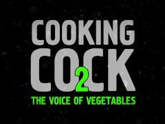 COOKING COCK 2. Dick for dinner. Official trailer.