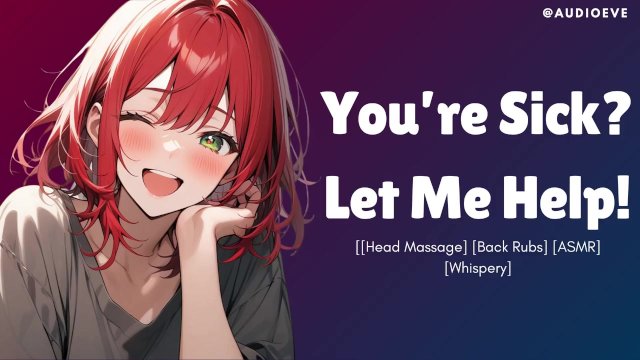 You're Sick? Let Me Help! [SFW] [Loving] [Girlfriend] [Wholesome] ASMR Audio Roleplay