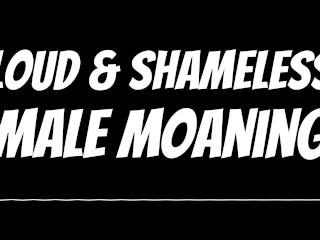 Five Types of Sexual Moaning | Male Erotic Audio