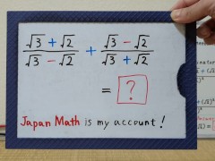 (sqrt3+sqrt2)/(sqrt3-sqrt2)+(sqrt3-sqrt2)/(sqrt3+sqrt2).[JapanMath](lesbian) - Screenshot 1 of 16 - Female Orgasm