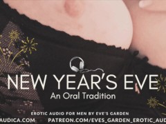 New Year's Eve - An Oral Tradition - Erotic Audio for Men by Eve's Garden
