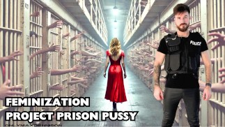 The prison pussy project punishment