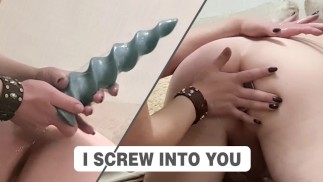 A giant screw in my ass.