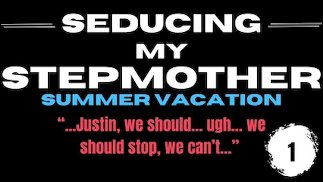 RAVEN BLACK | Seducing My Stepmother - Summer Vacation (Book 1, Audio Stories)