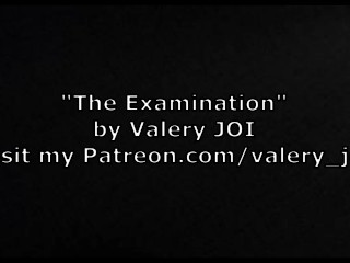 The Examination by Dr Valery