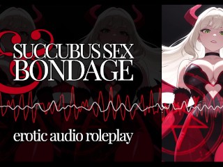Erotic Audio | Succubus Sex & Bondage | FemDom RolePlay ASMR BDSM Demon