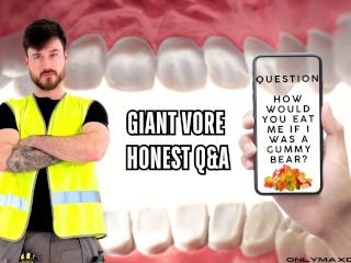 Giant Vore Honest Q&A