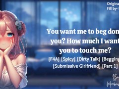 [F4A] [Spicy] Submissive Girlfriend Will Do Anything To Please You Dirty Talk Begging