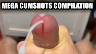 Get in the ocean of my SPERMA! A compilation of my best camshots of all time!