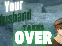 SWITCH KINK Until Husband Takes Over And Praises You For Doing A Good Job