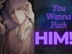 JEALOUS Of Harry Styles - "You Wanna Fuck CELEBRITIES But Not Me!?"