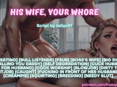 His Wife, Your Whore ❘ Erotic Audio Roleplay