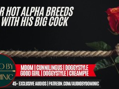 [M4F] The Heat Inside You [Erotic ASMR Audio Roleplay] [Deep Voice] [Breeding Kink]