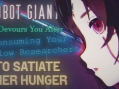 [ASMR] Robot Giantess Devours You, Scientists To Satiate Her Hunger [Giantess Vore] [Stomach Sounds]