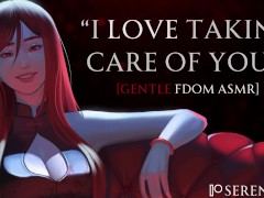 Pleasure Domme Treats You Right [Gentle Fdom ASMR] [F4M]
