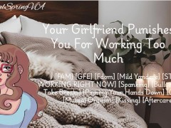 Your Girlfriend Thinks You Are Working Too Much [Audio Porn] [F4M]