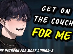 Lazy COUCHFUCKING With Your Best Friend || Male MOANING || Audio Erotica For Women
