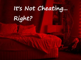 [M4F] Es Ist Nicht Cheating... Rechts? [Msub][Rutschiger Abhang][Auf Einer Party Verführt]