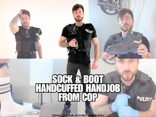 Sock & Boot Handcuffed Handjob from Cop