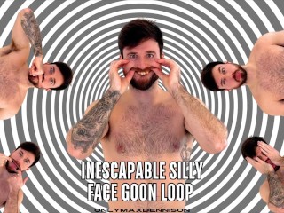 Inescapable Silly Face Goon Loop