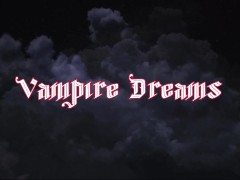 Vampire Dreams - Screenshot 1 of 16 - Solo Girl