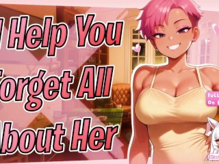 [F4M] Your Tomboy BFF Goes Full Girly Girl For Her Confession After Your Break Up 💋💕 {Lewd ASMR}