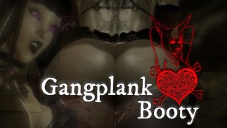 Gangplank Booty (No BGM) [Futa X Futa]