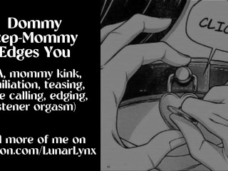 F4A Erotic ASMR | Dommy Step-Mommy Edges you
