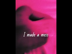 I Made A Mess - Screenshot 2 of 16 - Masturbation