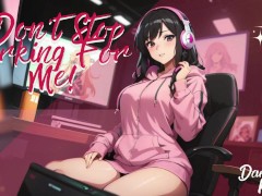 [F4M] Don't Stop Jerking For Me! Audio GFE [Bratty] [Masturbation Encouragement]