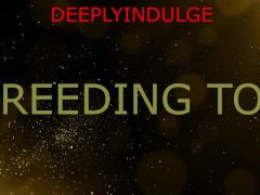 SUCH A GOOD BREEDING TOY SOFT SPOKEN (AUDIO POIRN) EROTICA TO  GIVE YOU CHILLS