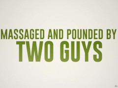 Massaged And Pounded By Two Guys Siri Dahl / Brazzers