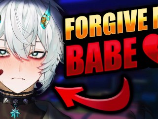 [M4F] your Boyfriend BEGS for your Forgiveness (And your Pussy)