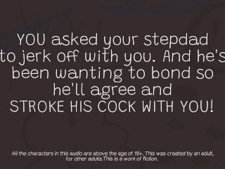 Jerk off with your StepDad and Cum with Him! Bate Buddy Session #3