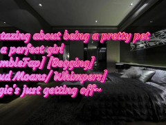 Fantasizing about being a pretty pet for a perfect girl