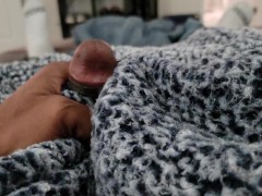 Using pissy blanket to milk my  black dick