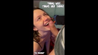 Cute Young Real Amateur Wife Throat Training