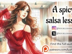 A spicy salsa dance lesson... [Erotic Audio]