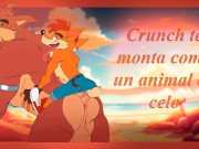 Crunch te monta como perro en celo